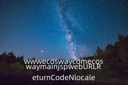 wwwecoswaycomecoswaymainjspwebURLReturnCodeNlocale